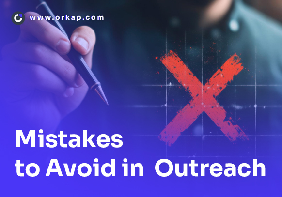 Common Mistakes to Avoid in Outreach Campaigns to Maximize Results